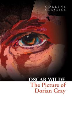 The Picture of Dorian Gray (Collins Classics)