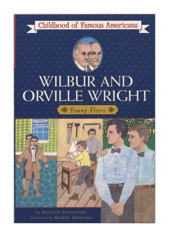 Wilbur and Orville Wright Young Fliers