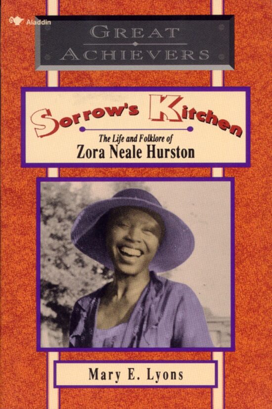 Sorrow's Kitchen The Life and Folklore of Zora Neale Hurston