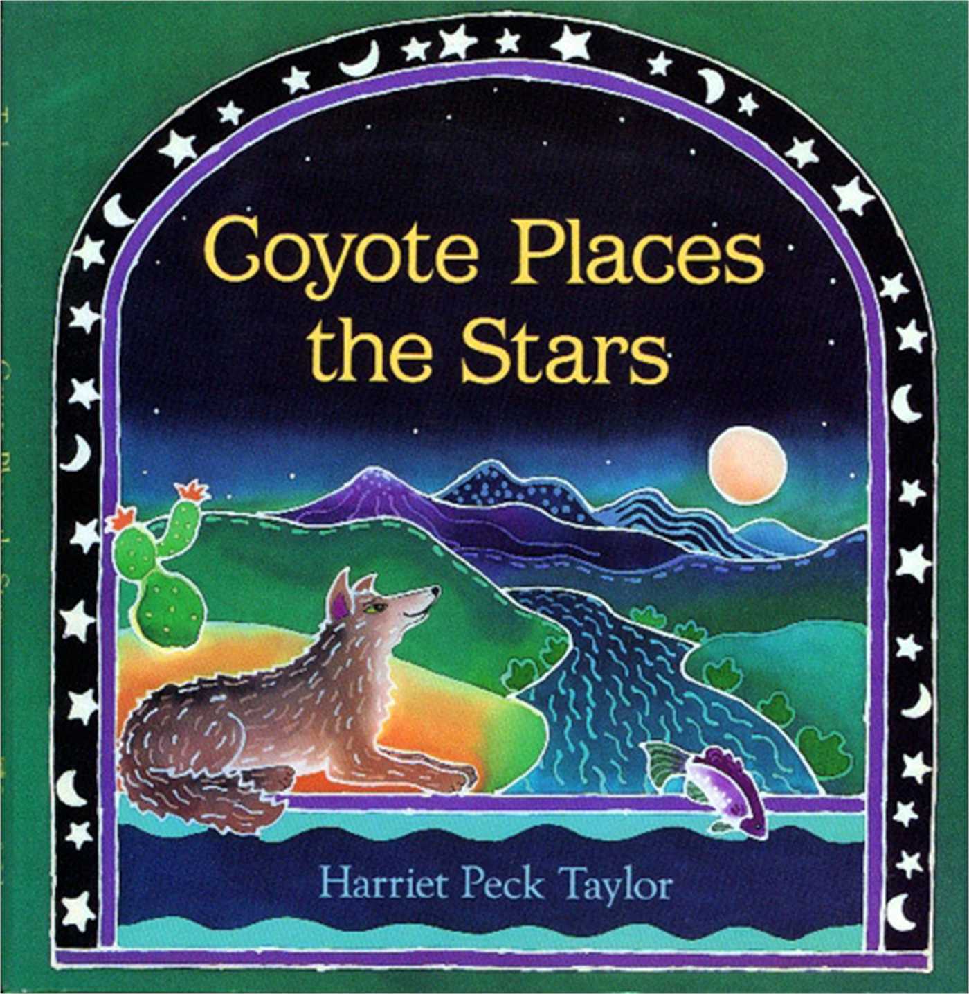 Coyote Places the Stars 1 Coyote Places the Stars