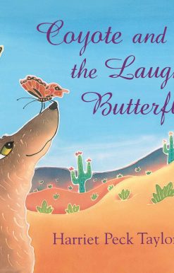 Coyote and the Laughing Butterflies