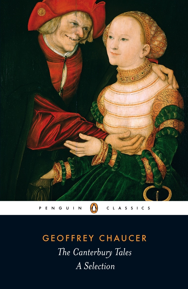 The Canterbury Tales: A Selection 1 The Canterbury Tales: A Selection