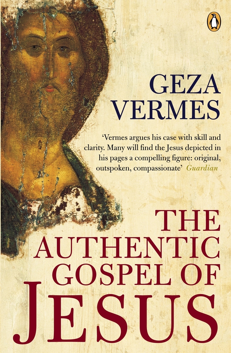The Authentic Gospel of Jesus 1 The Authentic Gospel of Jesus