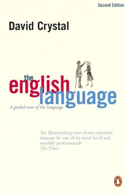 The English Language: A Guided Tour of the Language