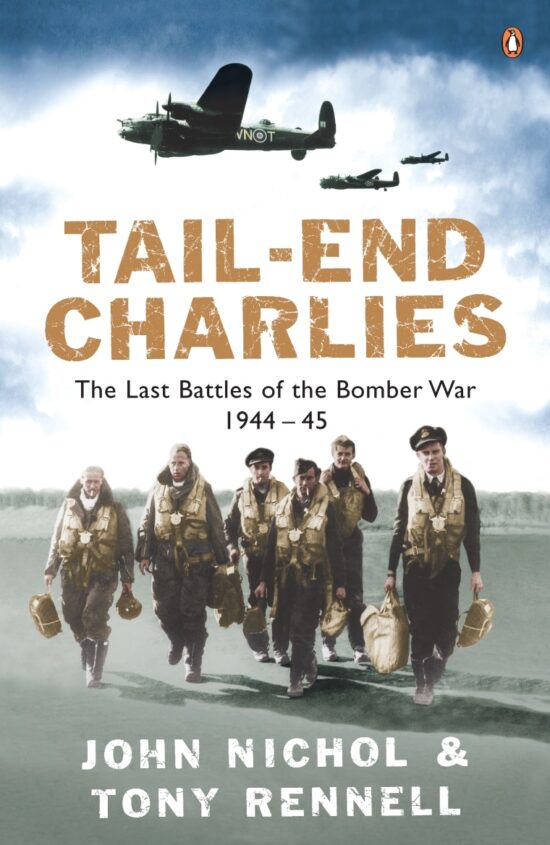 Tail-End Charlies: The Last Battles of the Bomber War 1944-45