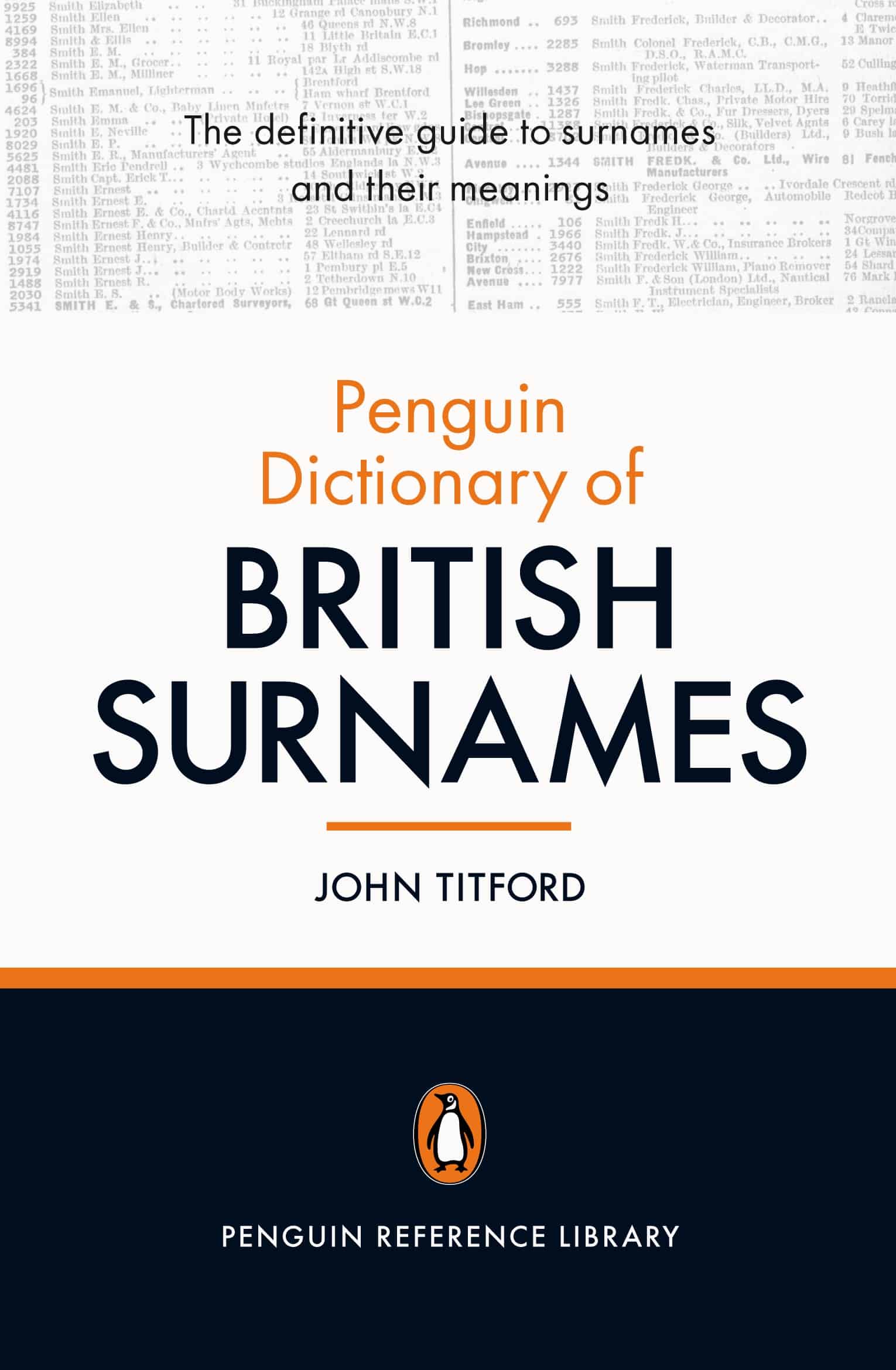 The Penguin Dictionary of British Surnames 1 The Penguin Dictionary of British Surnames
