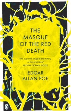 The Masque of the Red Death: And Other Stories