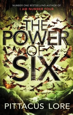 The Power of Six: Lorien Legacies Book 2