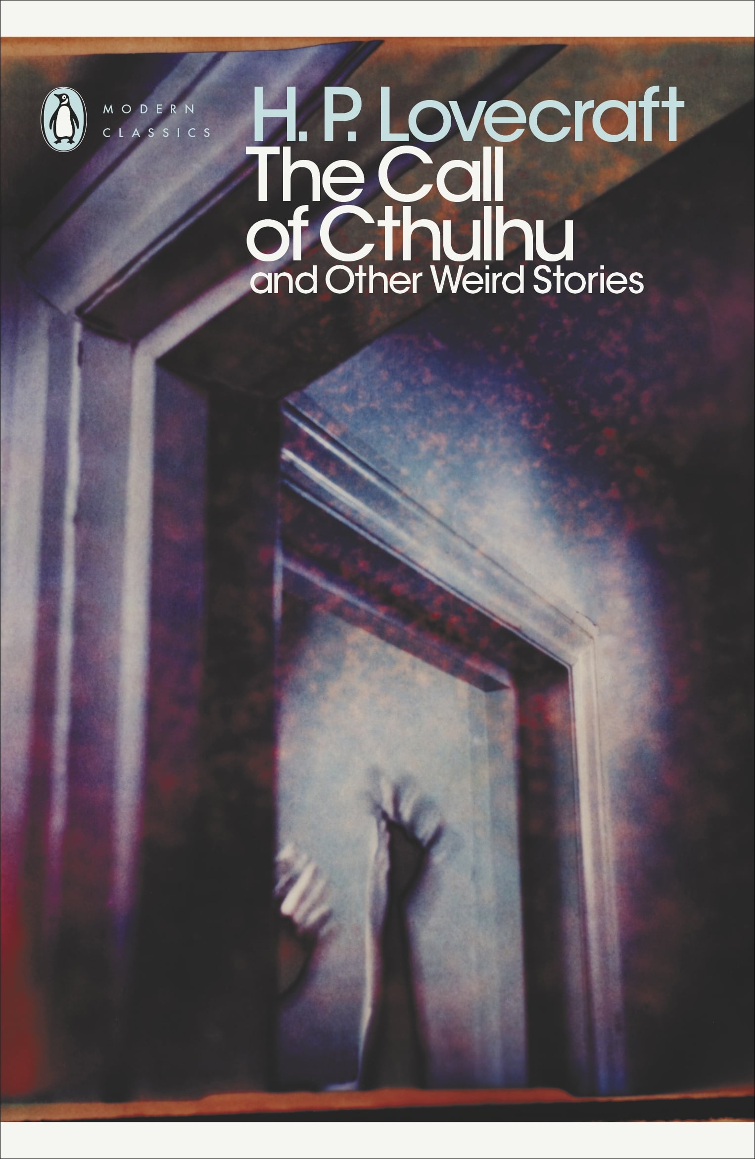 The Call of Cthulhu and Other Weird Stories 1 The Call of Cthulhu and Other Weird Stories