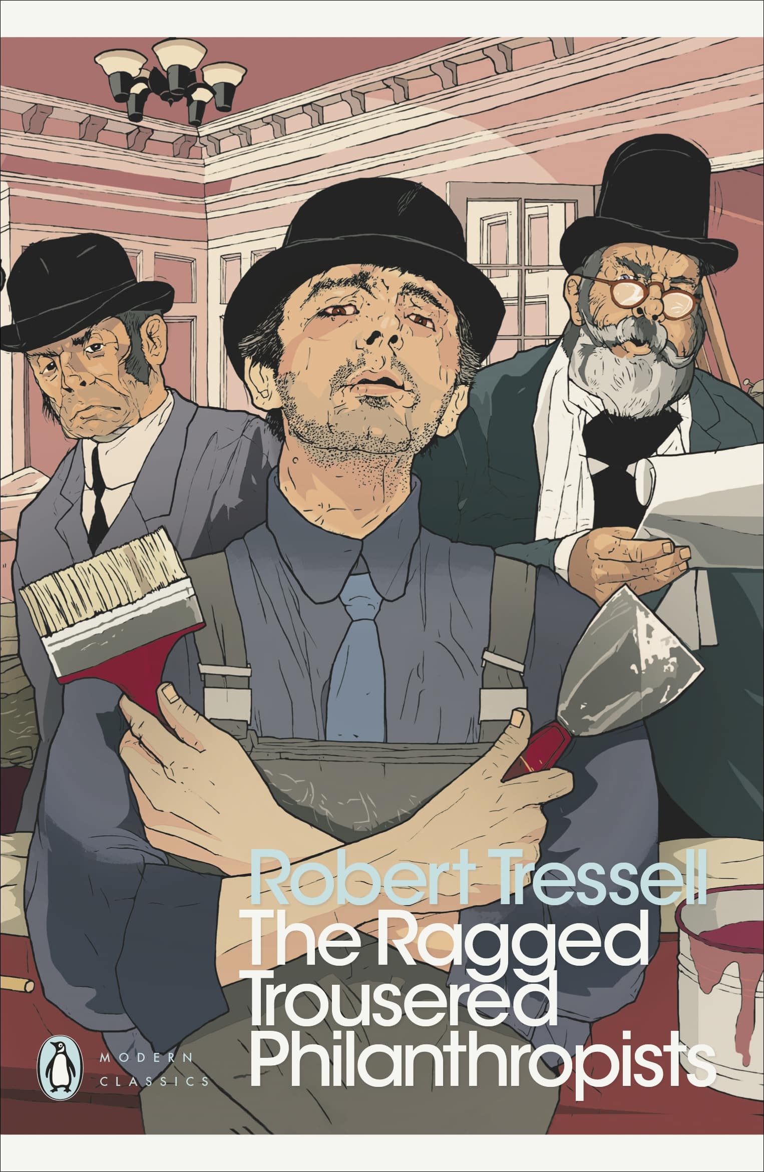 The Ragged Trousered Philanthropists 1 The Ragged Trousered Philanthropists