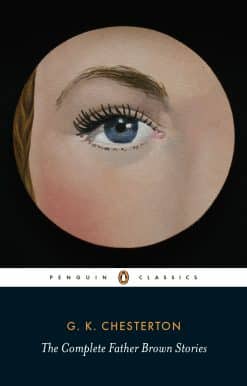 The Complete Father Brown Stories