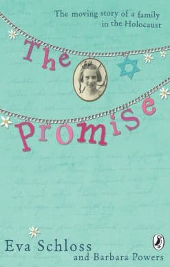 The Promise: The Moving Story of a Family in the Holocaust