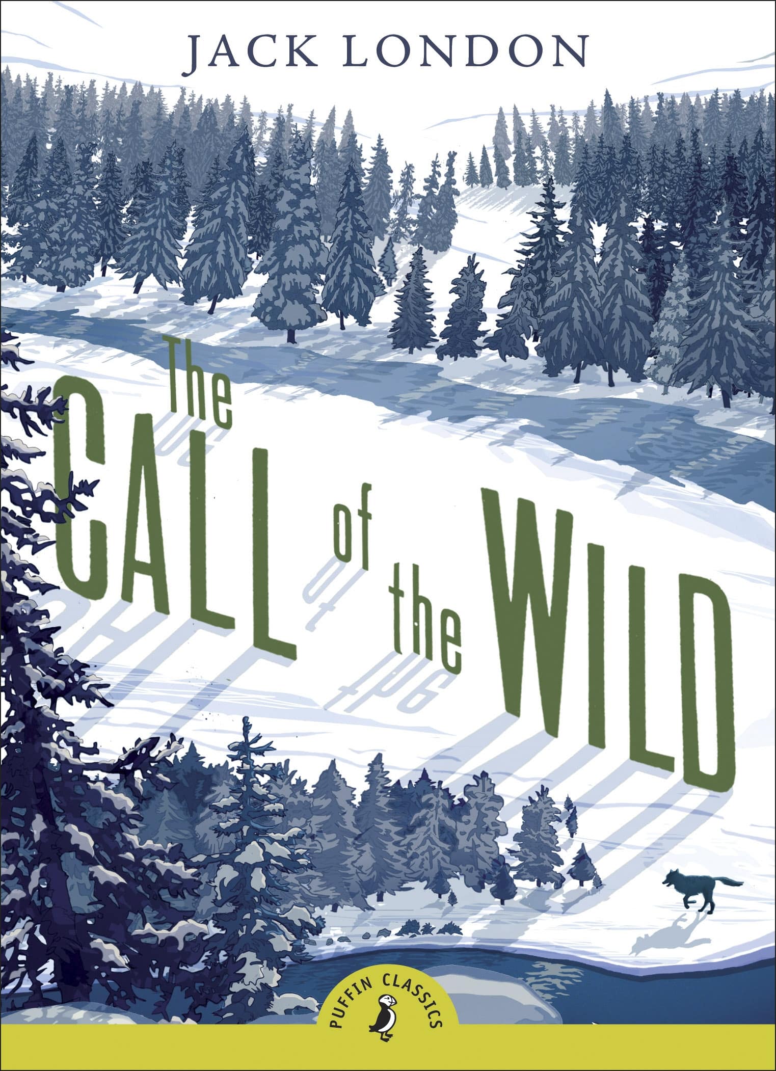 The Call of the Wild 1 The Call of the Wild