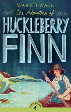 The Adventures of Huckleberry Finn