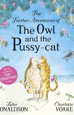 The Further Adventures of the Owl and the Pussy-cat