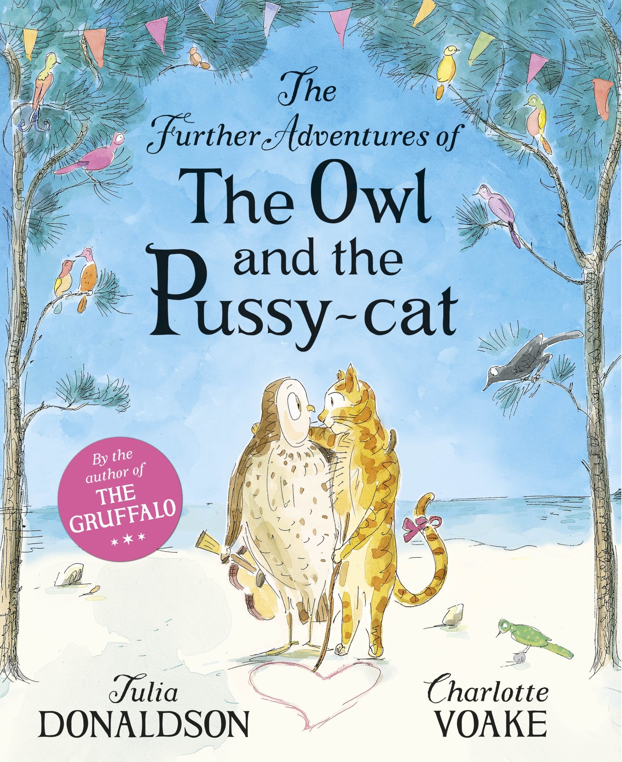 The Further Adventures of the Owl and the Pussy-cat 1 The Further Adventures of the Owl and the Pussy-cat