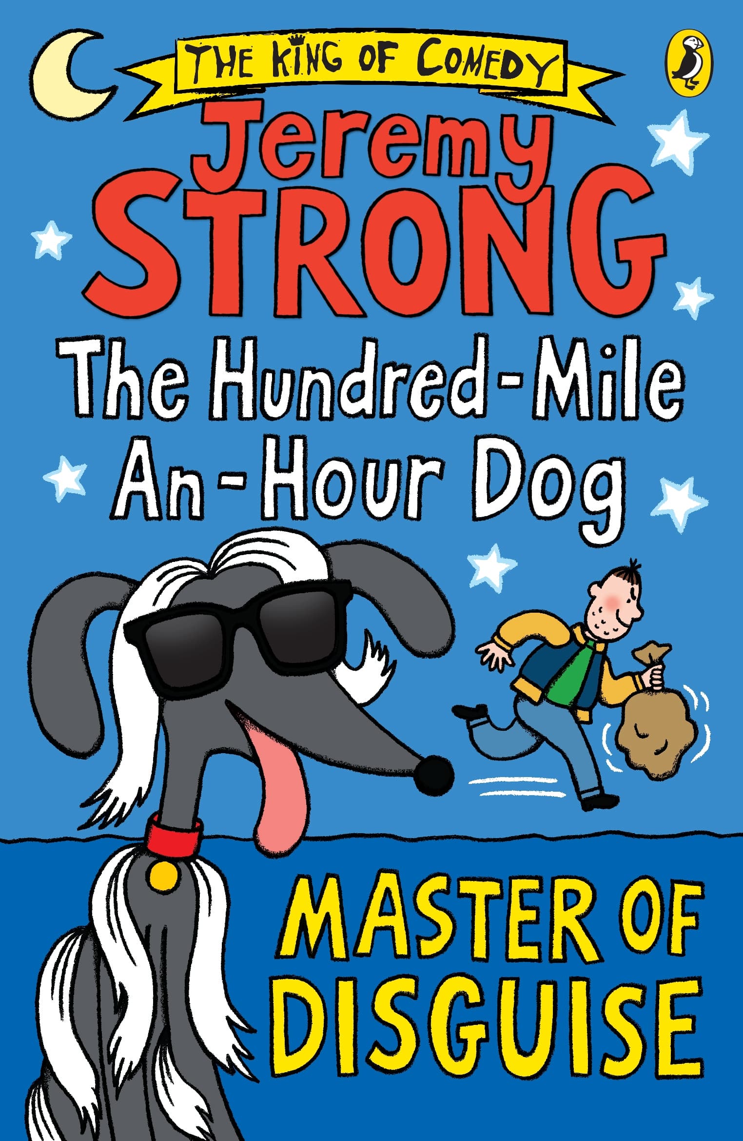 The Hundred-Mile-an-Hour Dog: Master of Disguise 1 The Hundred-Mile-an-Hour Dog: Master of Disguise