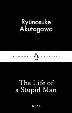 The Life of a Stupid Man