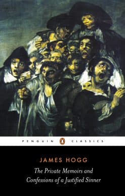 The Private Memoirs and Confessions of a Justified Sinner