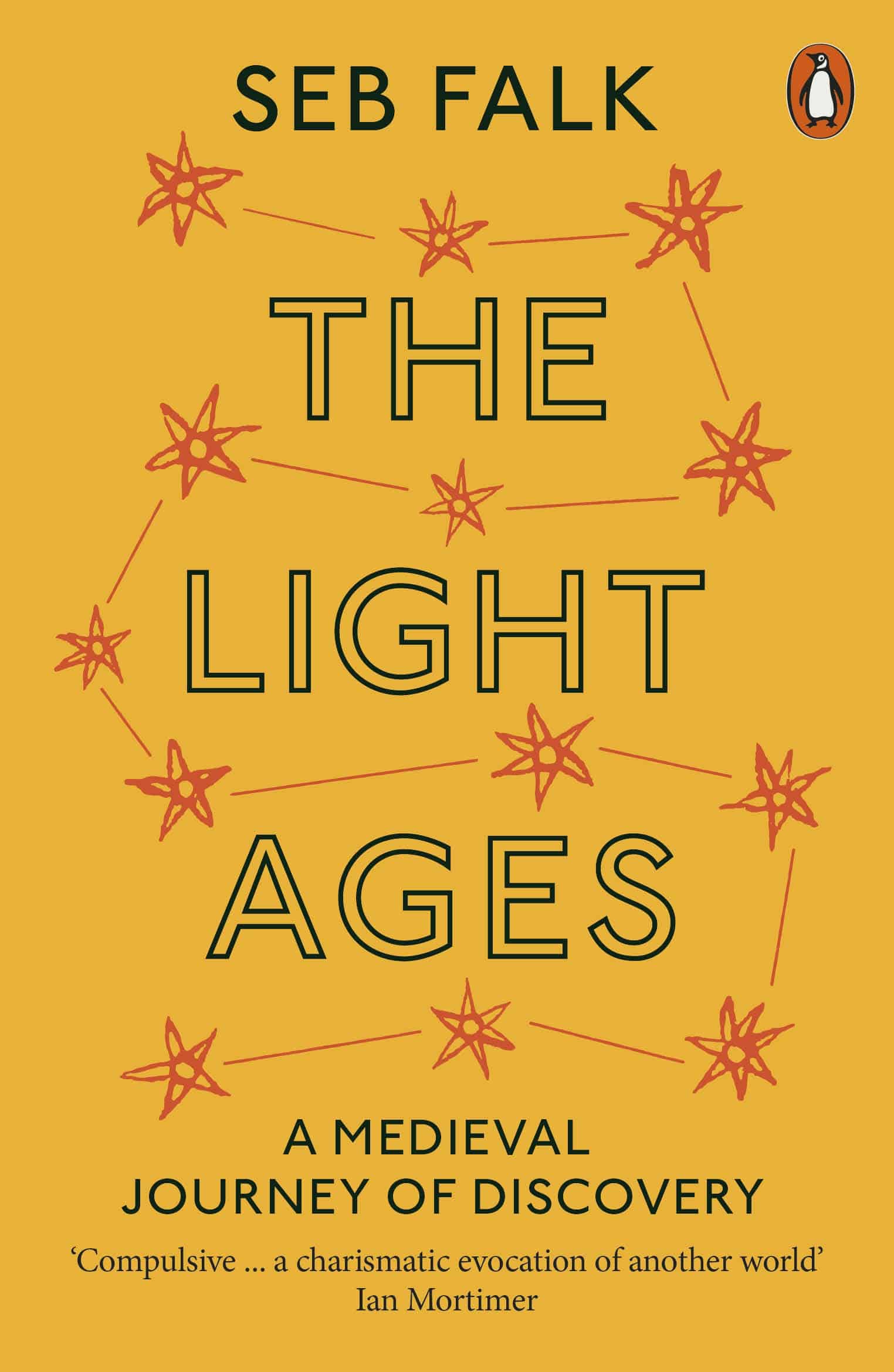 The Light Ages: A Medieval Journey of Discovery 1 The Light Ages: A Medieval Journey of Discovery