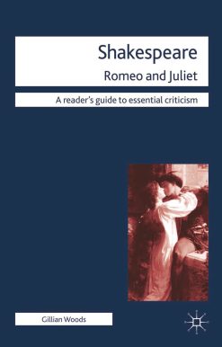 Shakespeare: Romeo and Juliet