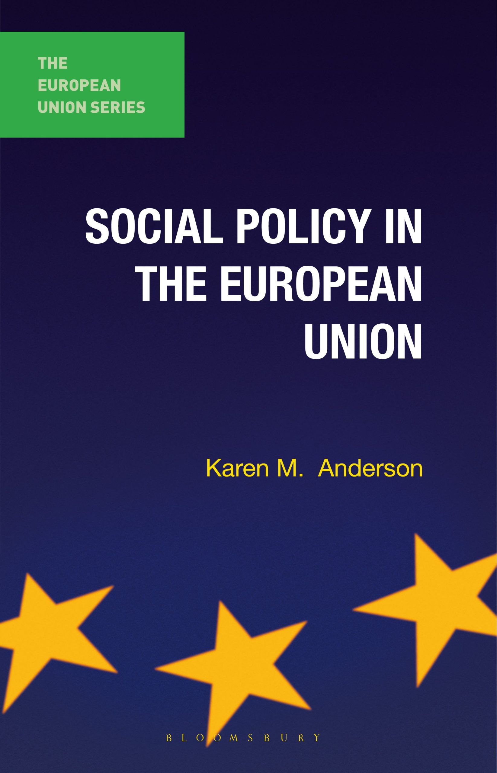Social Policy in the European Union 1 Social Policy in the European Union