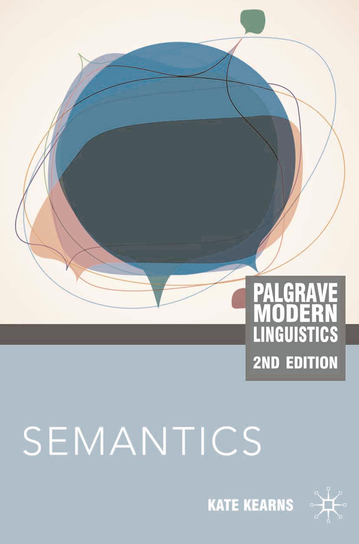 Semantics 1 Semantics