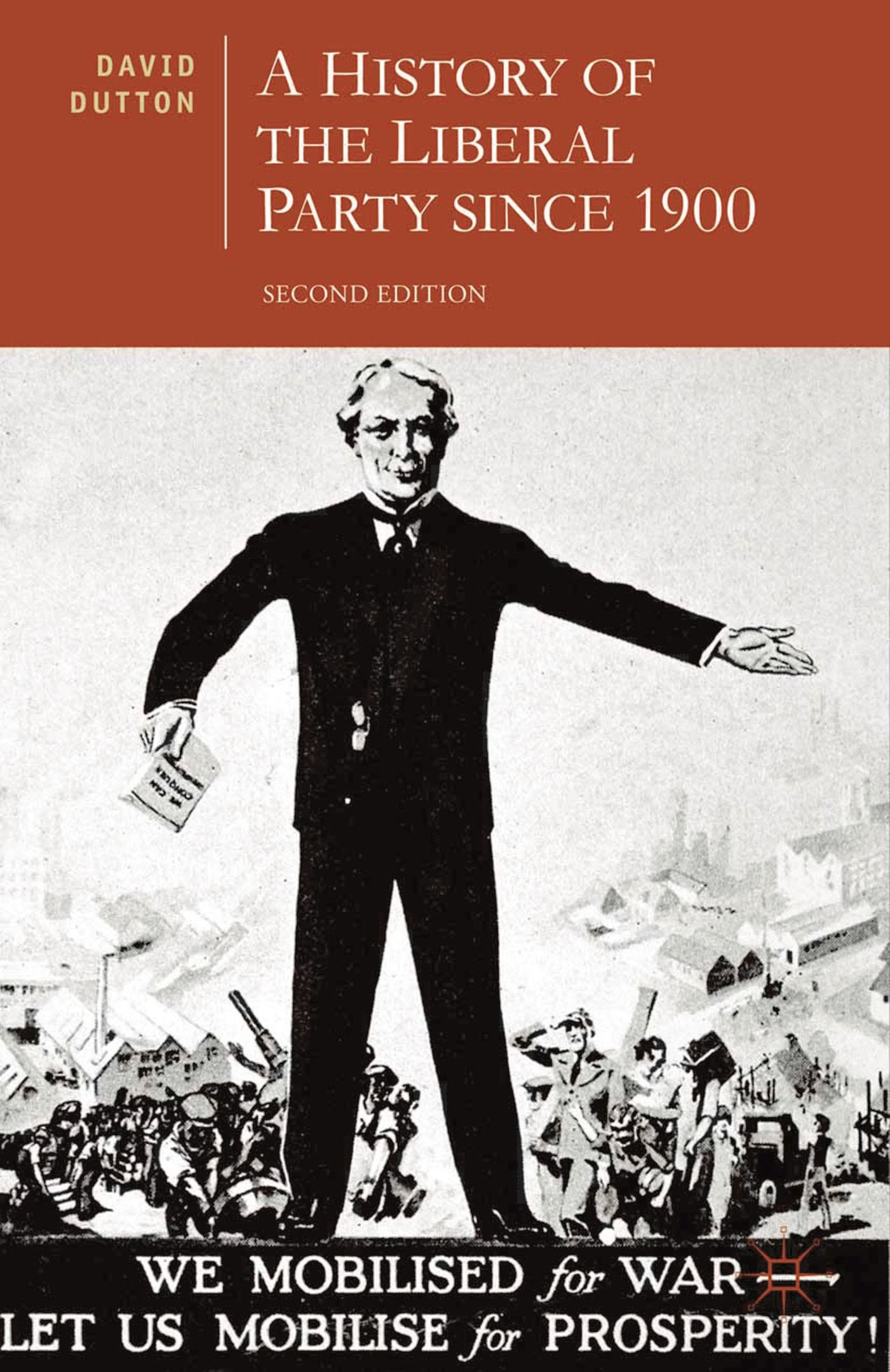 A History of the Liberal Party since 1900 1 A History of the Liberal Party since 1900