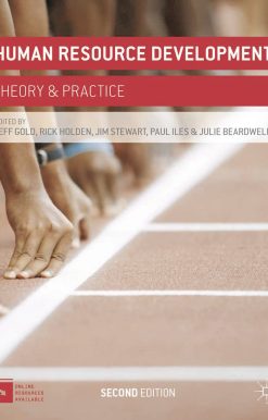Human Resource Development: Theory and Practice