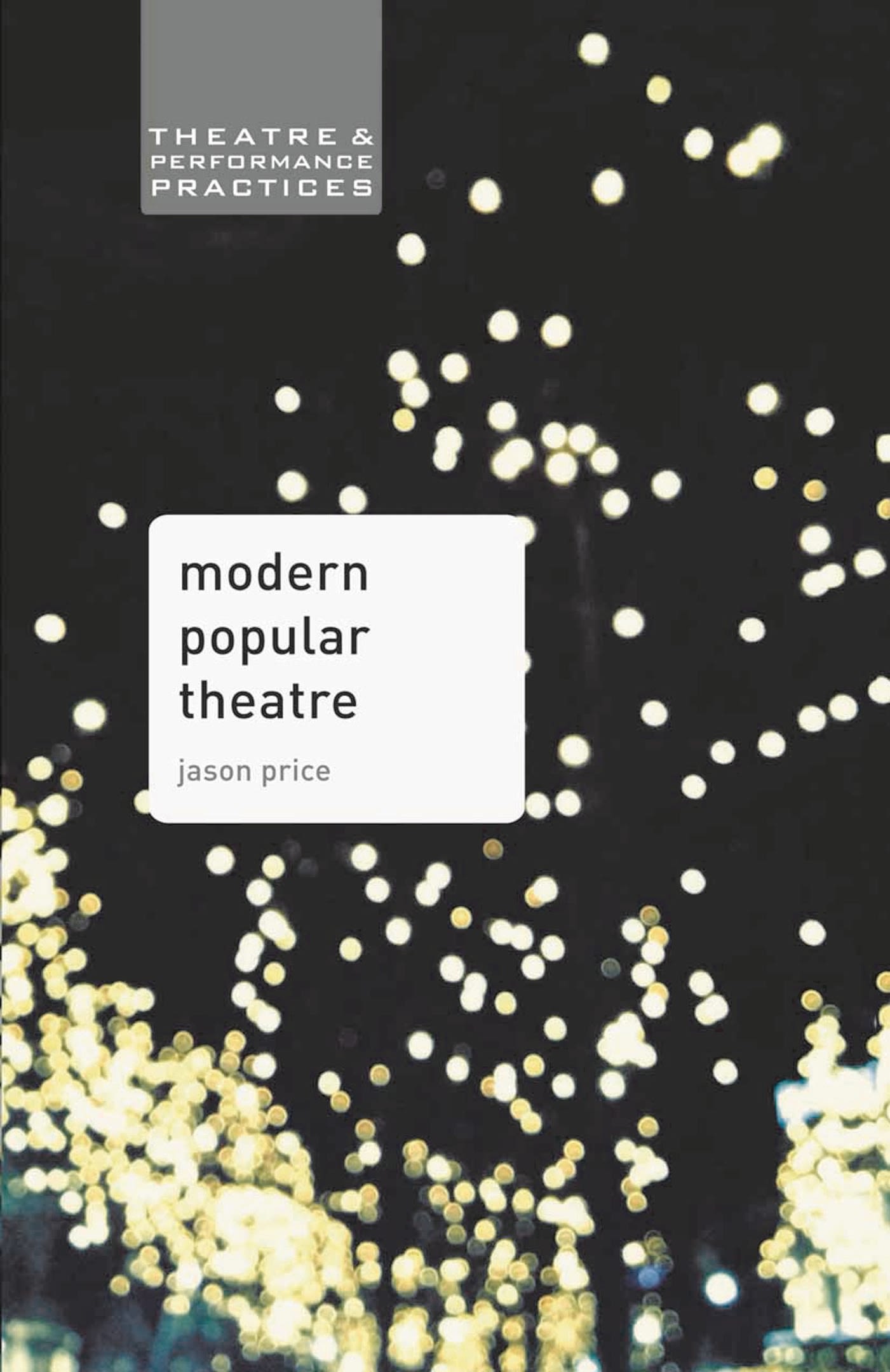 Modern Popular Theatre 1 Modern Popular Theatre