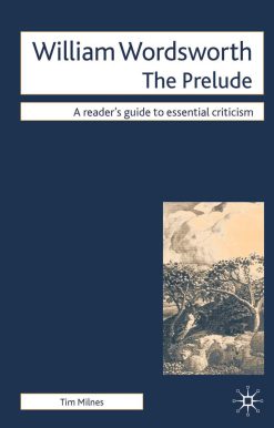 William Wordsworth - The Prelude