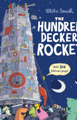 The Hundred Decker Rocket