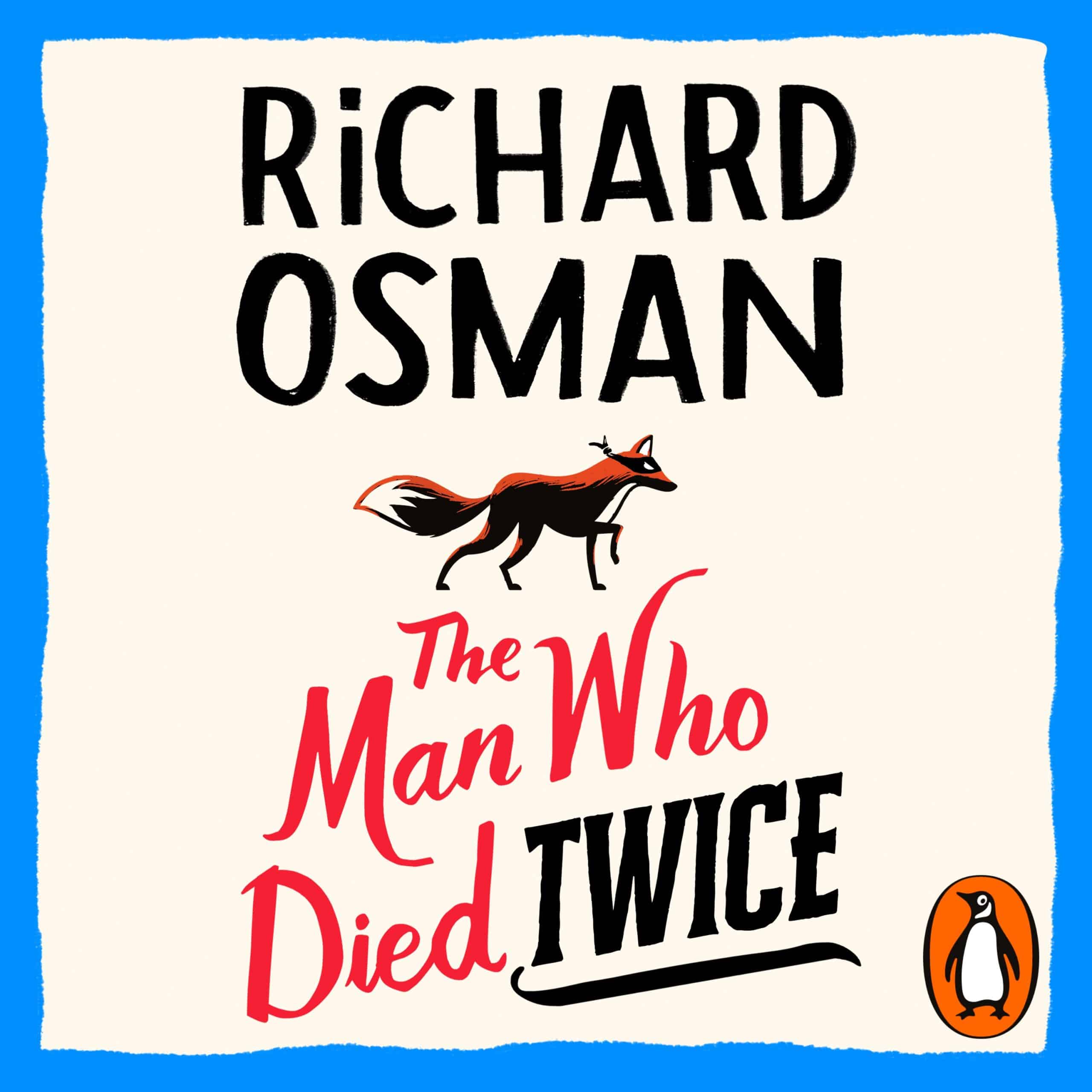 The Man Who Died Twice: (The Thursday Murder Club 2) 1 The Man Who Died Twice: (The Thursday Murder Club 2)