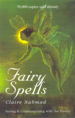 Fairy Spells Seeing and Communicating with the Fairies
