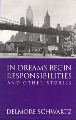 In Dreams Begin Responsibilities and Other Stories