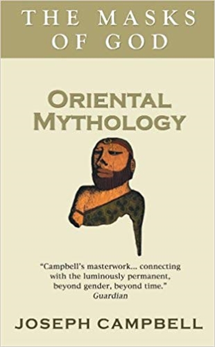 Oriental Mythology The Masks of God