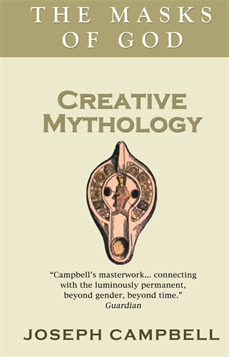 Creative Mythology The Masks of God
