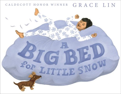 A Big Bed for Little Snow 3 A Big Bed for Little Snow