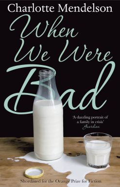 When We Were Bad
