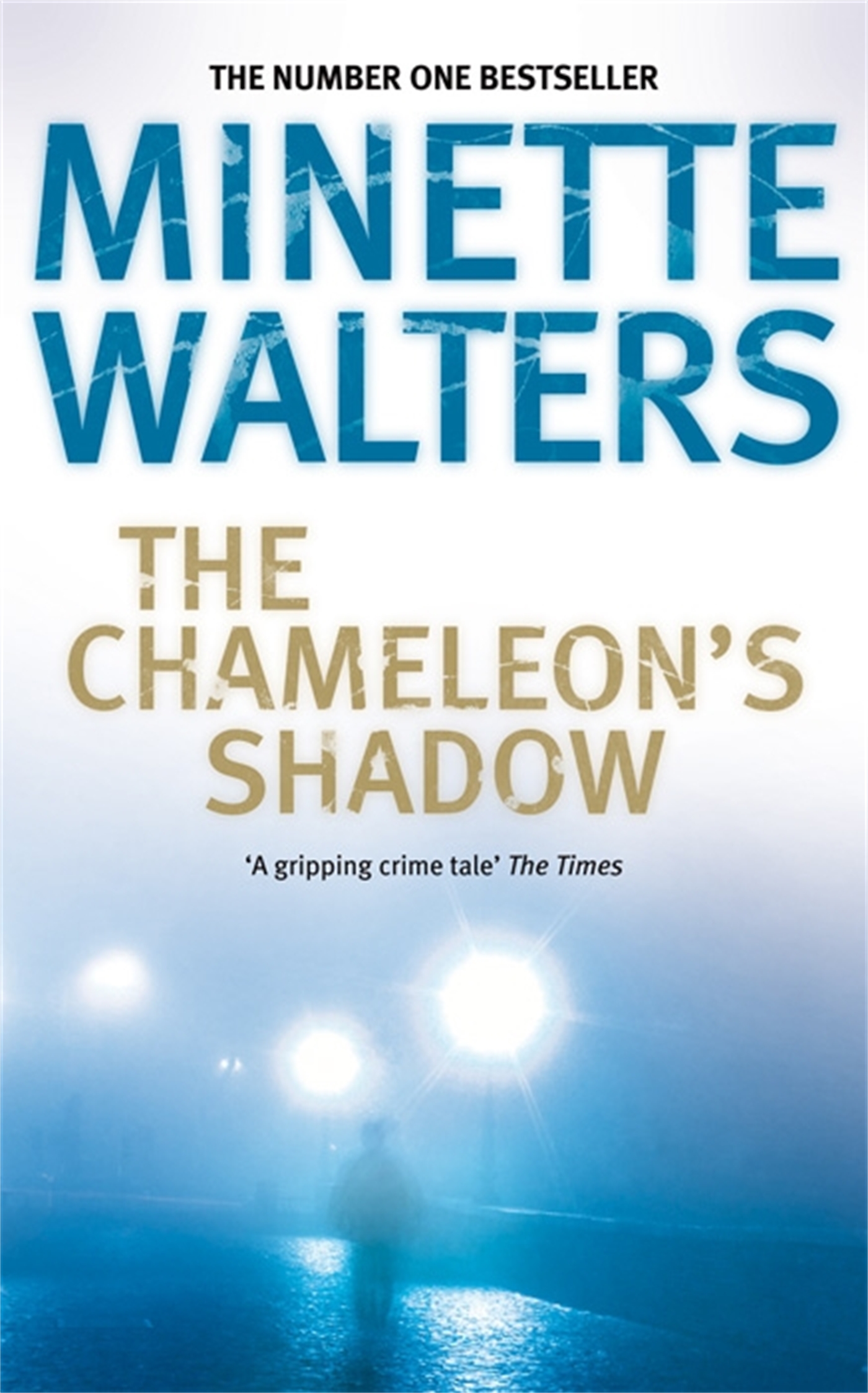 The Chameleon's Shadow 1 The Chameleon's Shadow