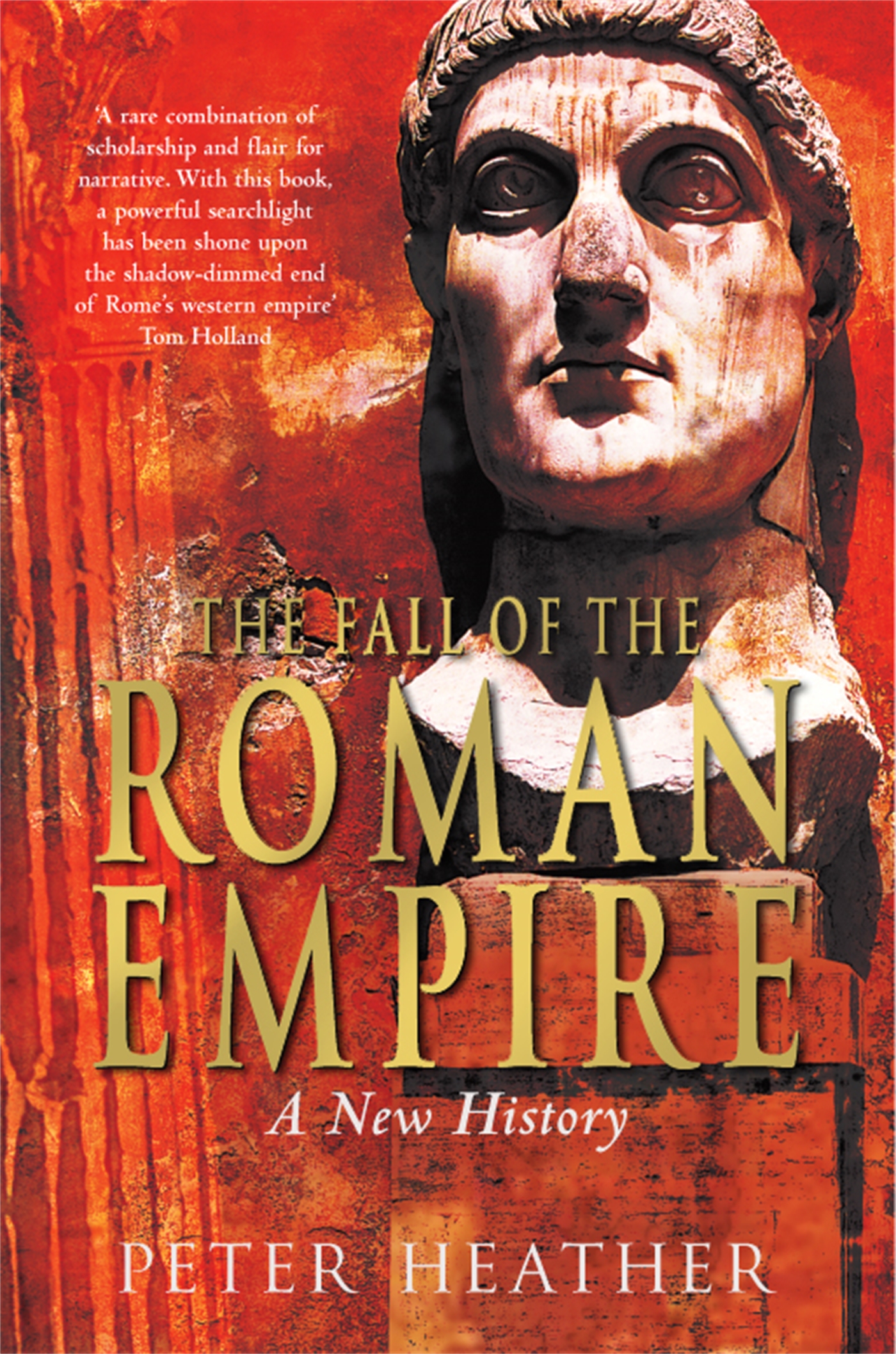 The Fall of the Roman Empire 1 The Fall of the Roman Empire