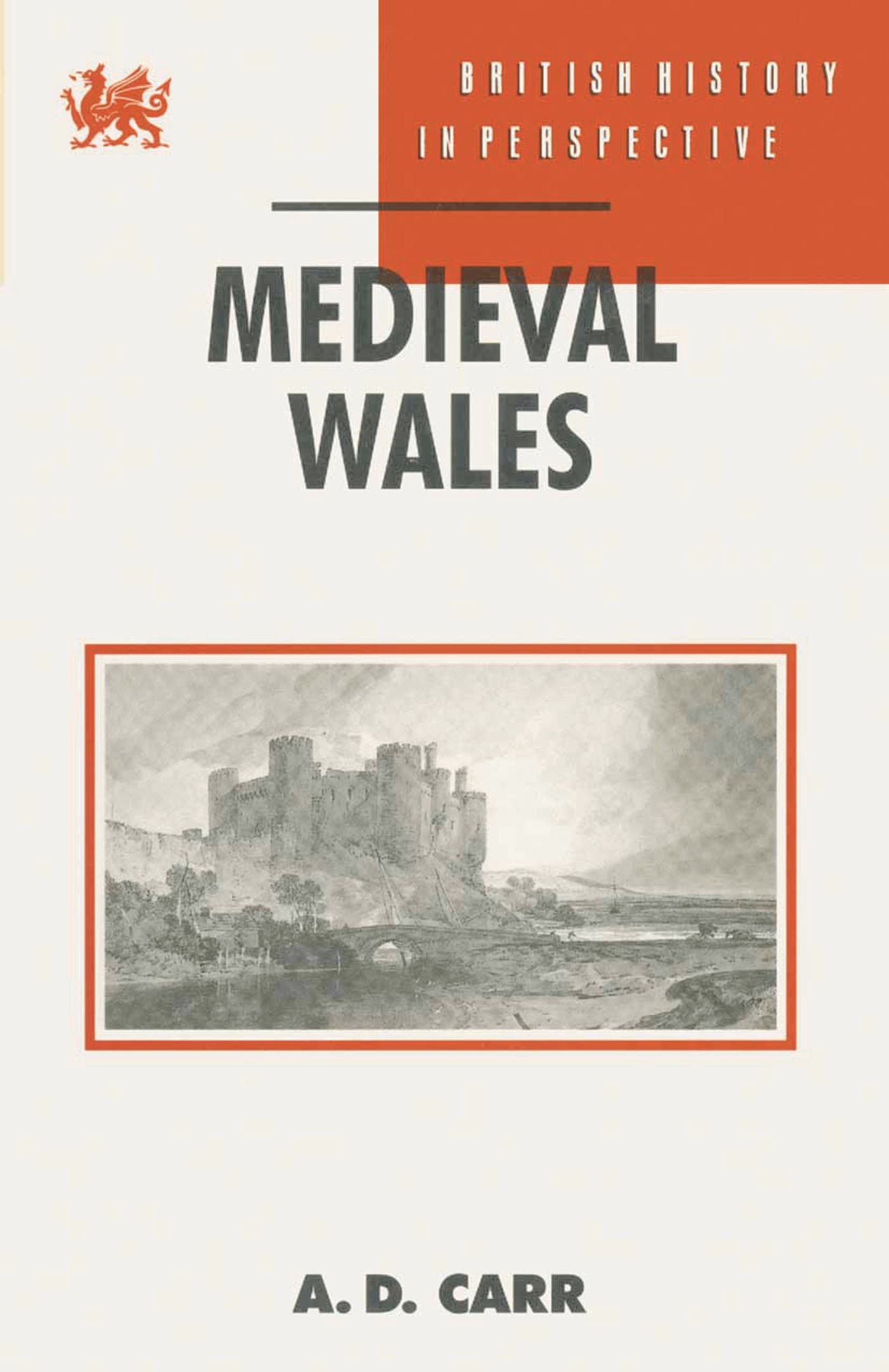 Medieval Wales 1 Medieval Wales