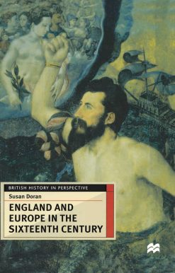 England and Europe in the Sixteenth Century