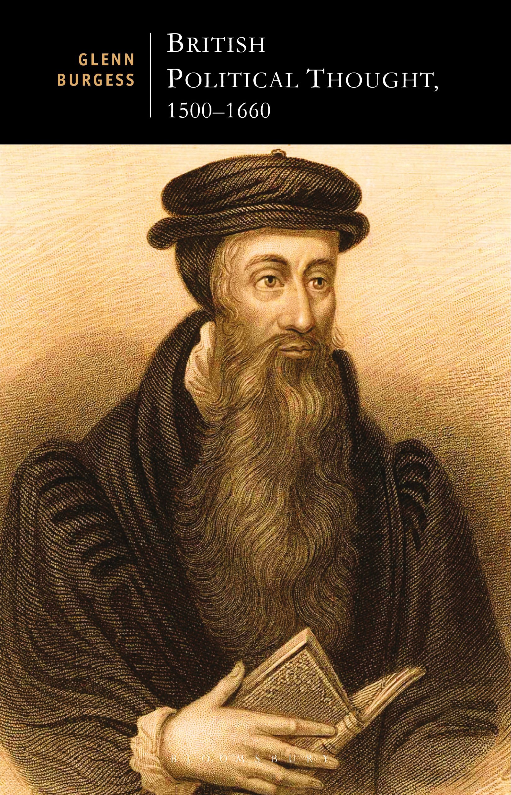 British Political Thought, 1500-1660 1 British Political Thought, 1500-1660