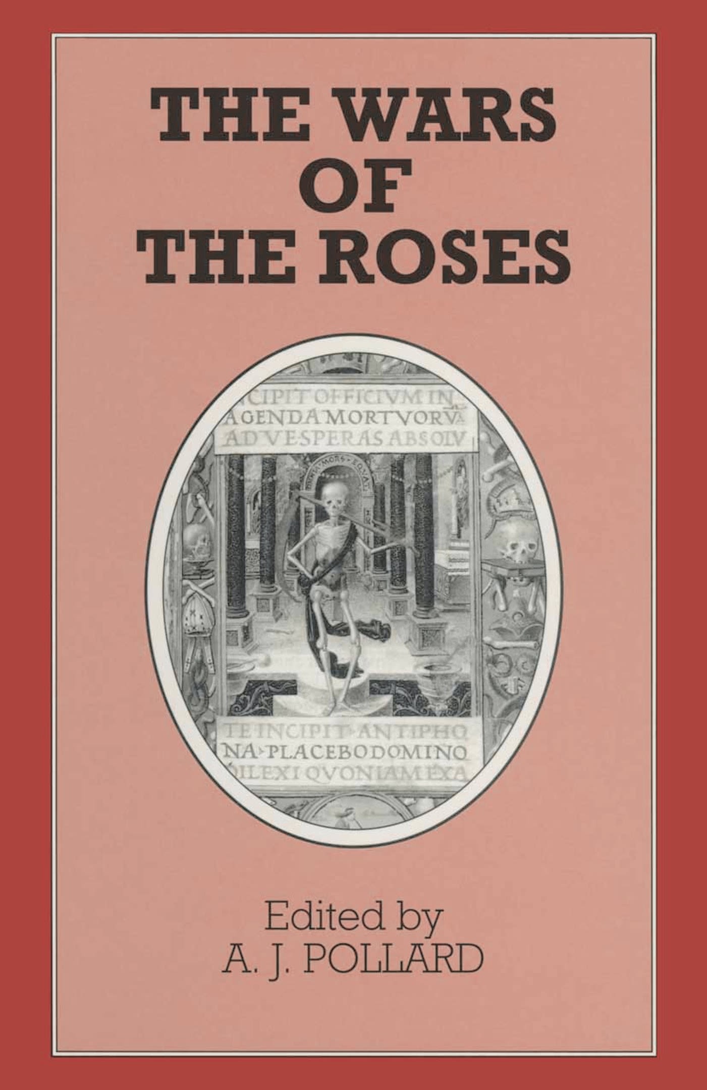 The Wars of the Roses 1 The Wars of the Roses