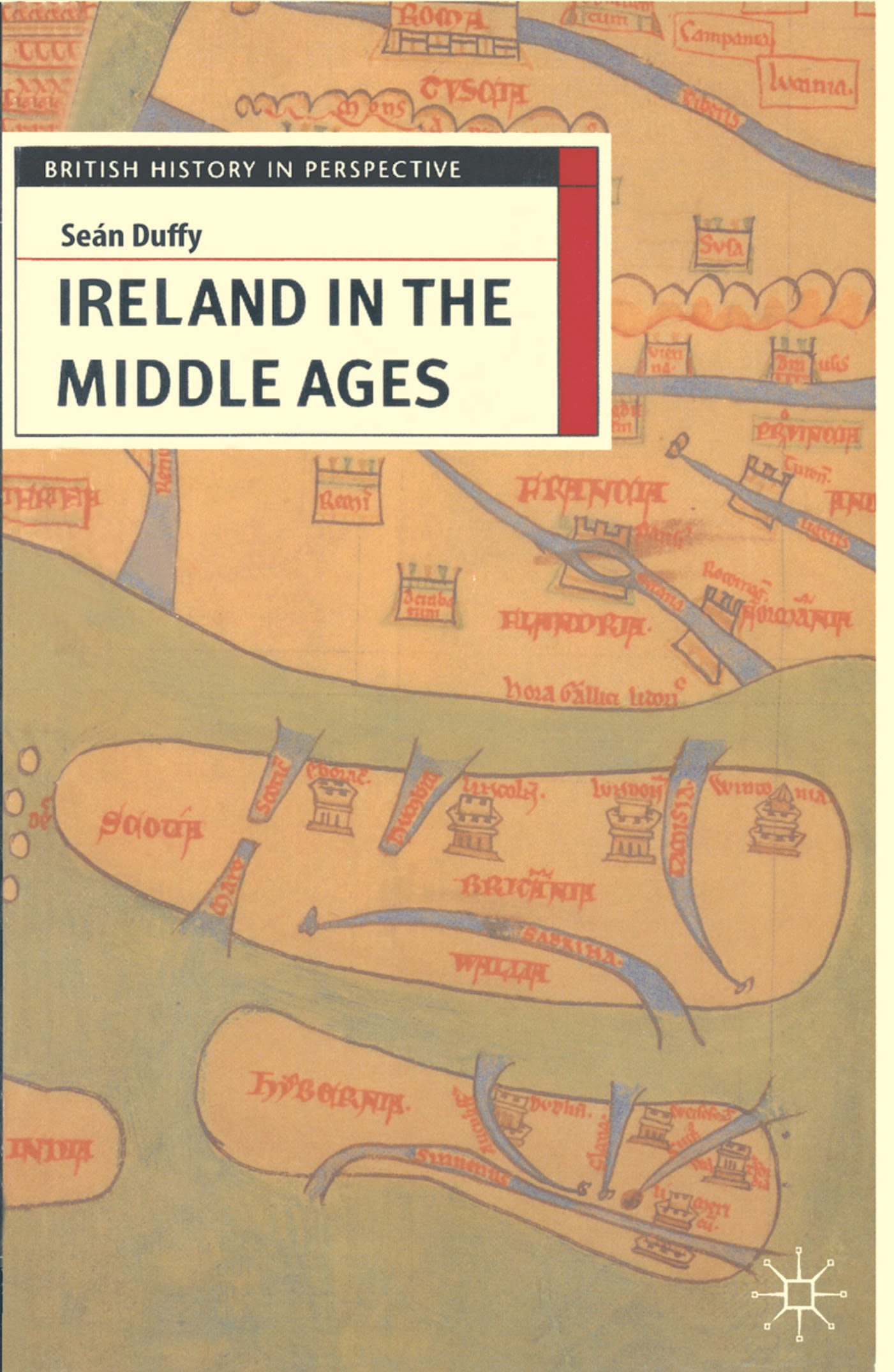 Ireland in the Middle Ages 1 Ireland in the Middle Ages