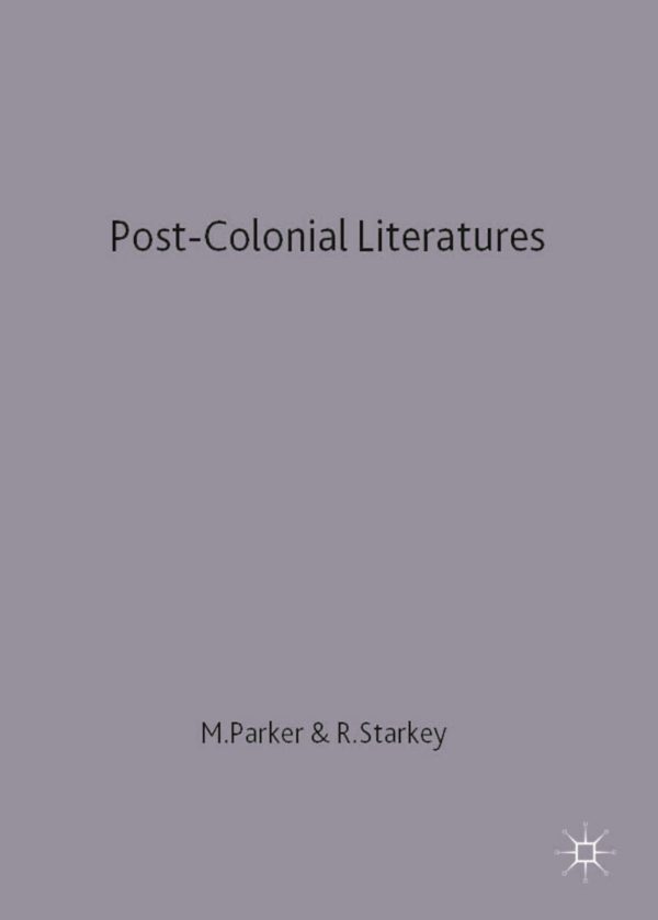 Post-Colonial Literatures
