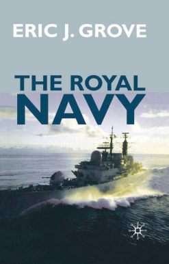 The Royal Navy Since 1815