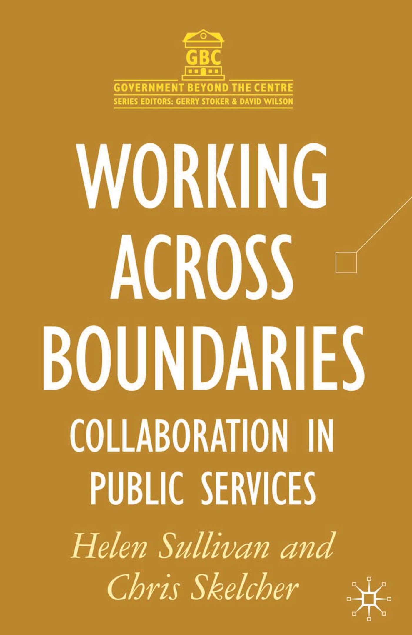 Working Across Boundaries 1 Working Across Boundaries