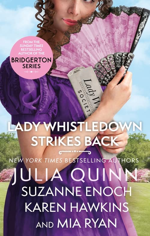 Lady Whistledown Strikes Back: An irresistible treat for Bridgerton fans! Paperback